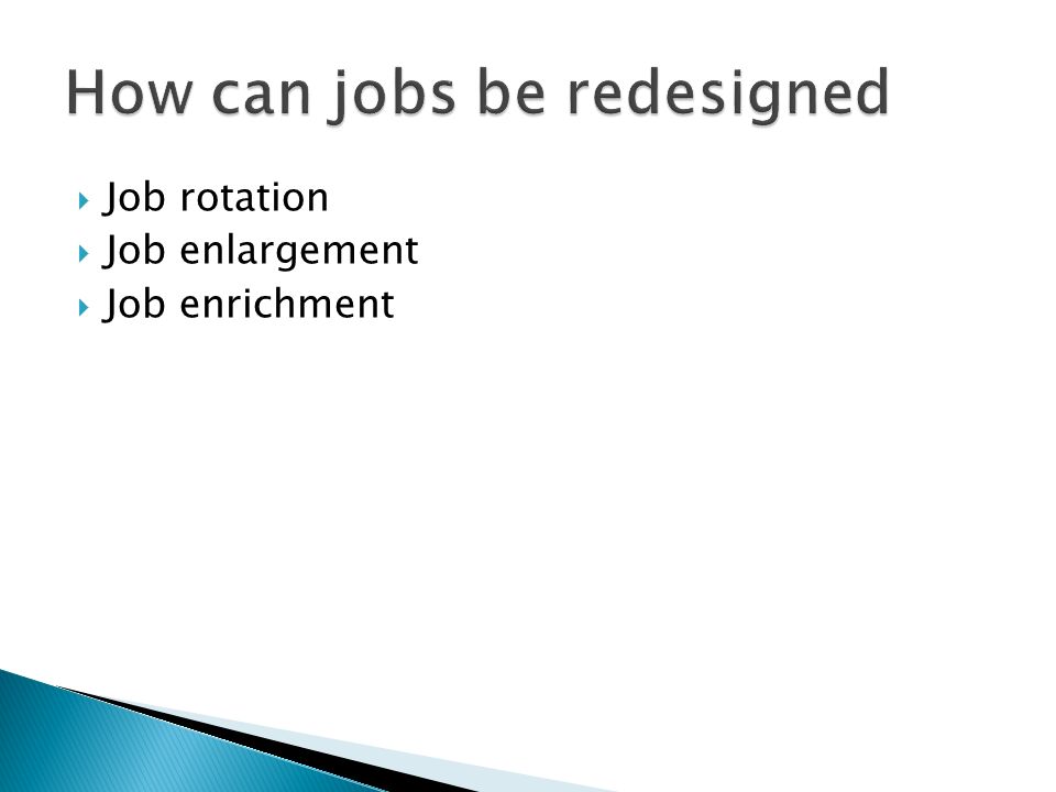 Job Enlargement - Meaning and its Benefits to the Organization